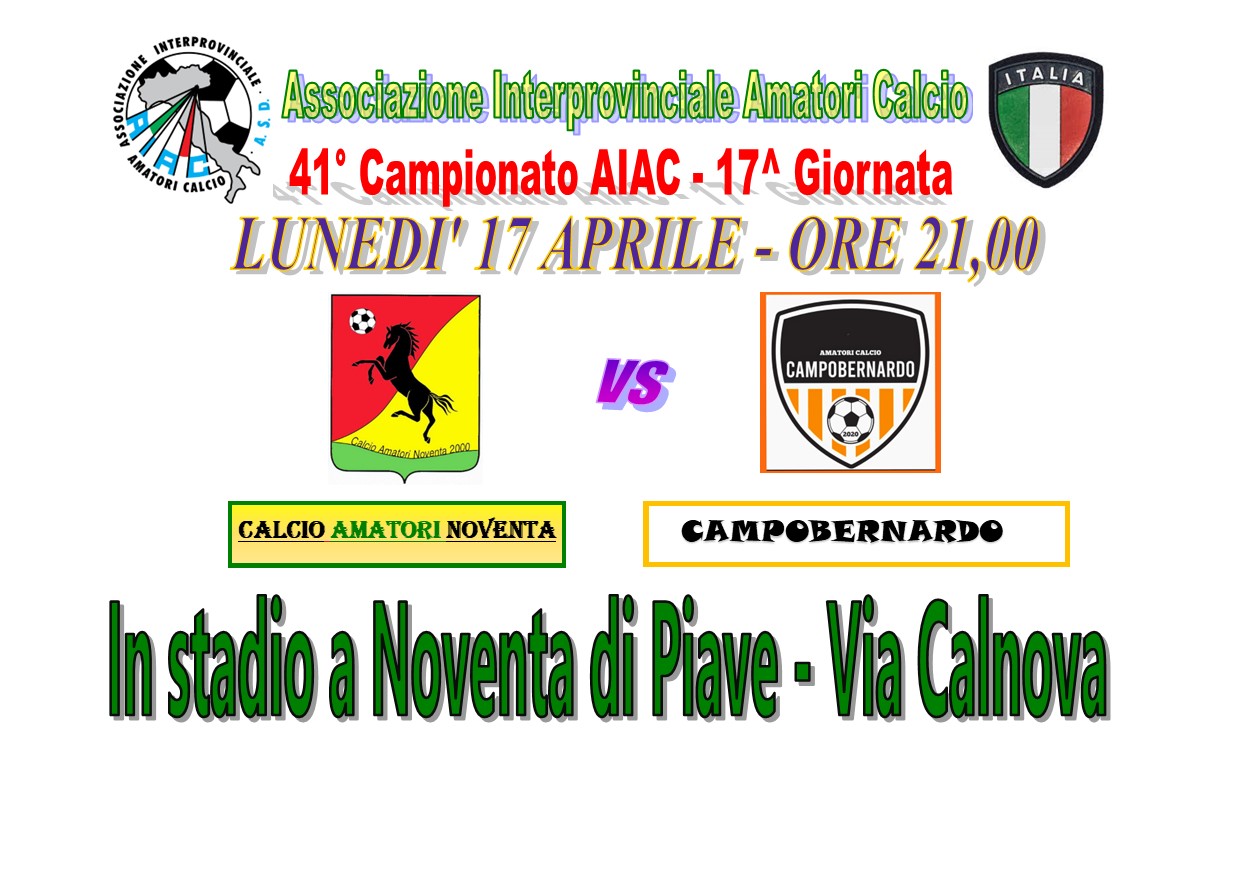 17^ Giornata Campionato AIAC:                    NOVENTA-CAMPOBERNARDO