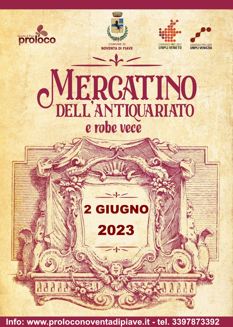 Mercatino dell'Antiquariato e robe vece - 2 Giugno 2023