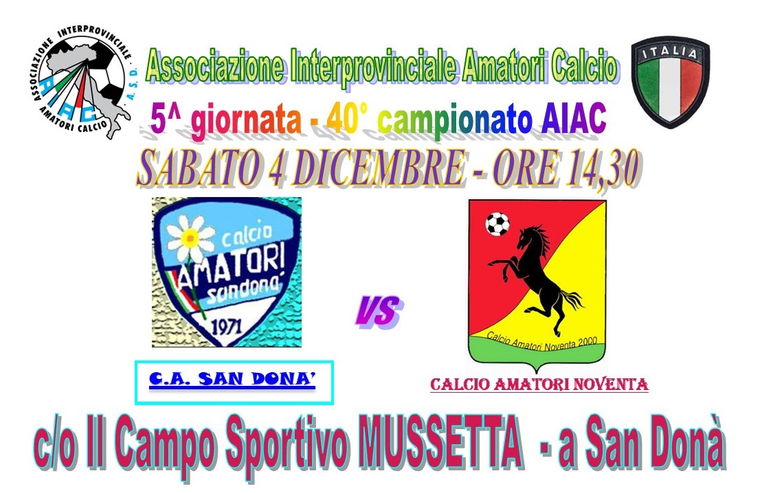 5^ Giornata 40° Campionato AIAC: SAN DONA' - NOVENTA