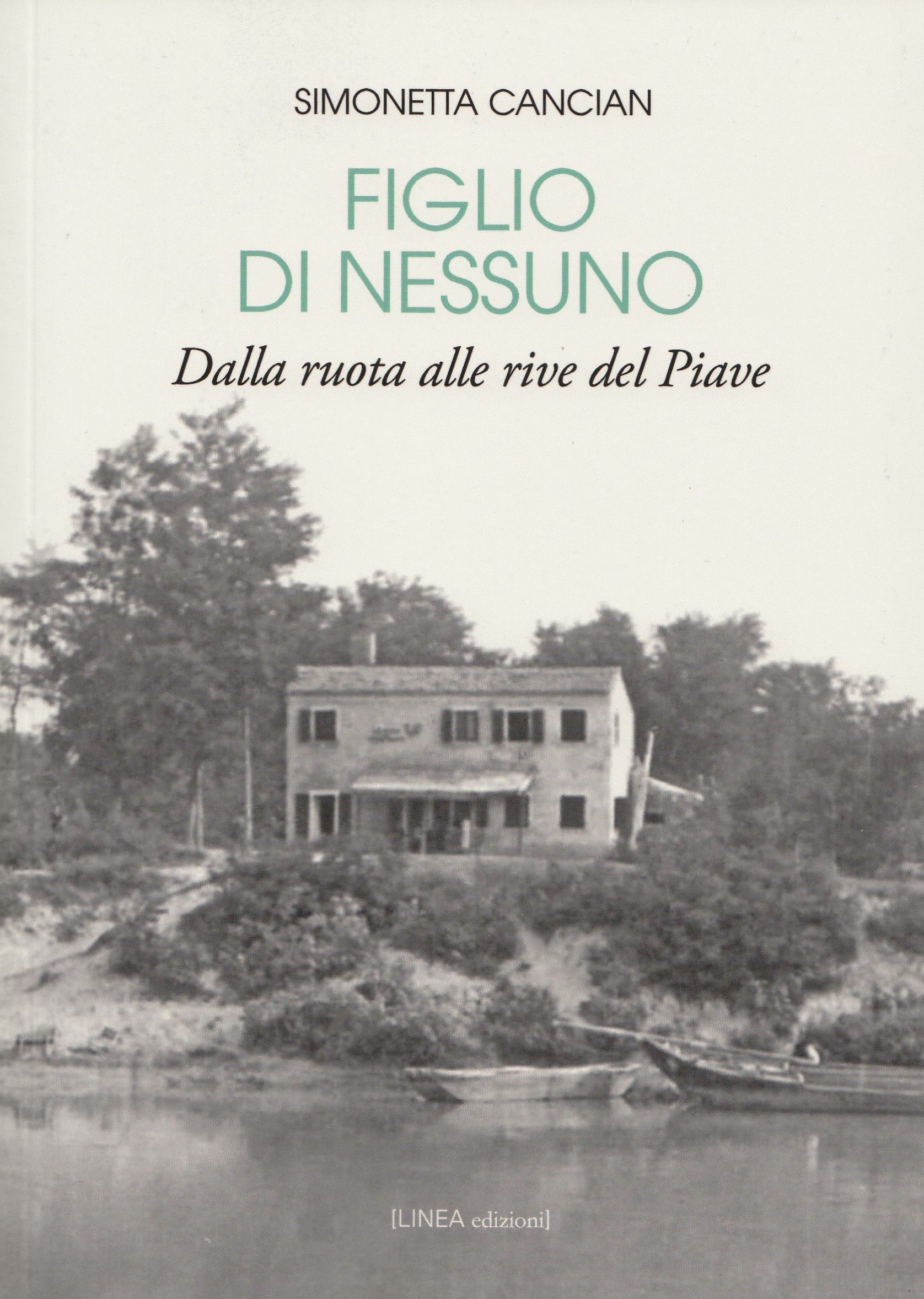 Presentazione del libro di Simonetta  Cancian "Figlio di Nessuno"